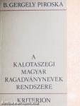 A kalotaszegi magyar ragadványnevek rendszere