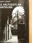 A változatlan hatalma