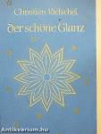 Der schöne Glanz