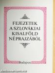 Fejezetek a szlovákiai Kisalföld néprajzából