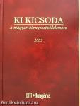 Ki kicsoda a magyar környezetvédelemben 2005