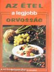 Az étel a legjobb orvosság 2.
