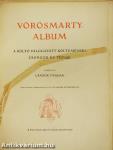 Vörösmarty-Album (rossz állapotú)