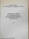 A Bárczi Gusztáv Gyógypedagógiai Tanárképző Főiskola évkönyve IX.