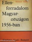 Ellenforradalom Magyarországon 1956-ban