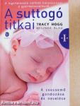 A suttogó titkai I.
