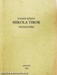 Ünnepi könyv Mikola Tibor tiszteletére
