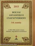 Bolyai anyanyelvi csapatverseny 2015