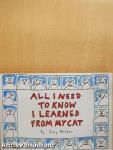 All I Need to Know I Learned from my Cat