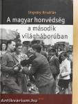 A magyar honvédség a második világháborúban