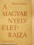 A magyar nyelv életrajza