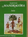 Mandragóra I-II.