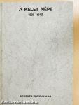 A Kelet népe 1935-1942