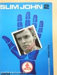 Slim John 2.