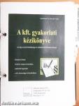 A kft. gyakorlati kézikönyve (nem teljes)