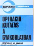 Operációkutatás a gyakorlatban