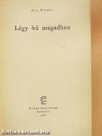 Légy hű magadhoz