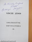 Emlékezünk orvosainkra 13. (kétszeresen dedikált példány)