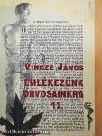 Emlékezünk orvosainkra 12. (kétszeresen dedikált példány)