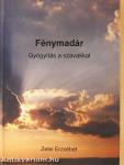 Fénymadár (dedikált példány)