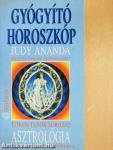Asztrológia - Gyógyító horoszkóp (kétszeresen dedikált példány)