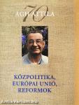Közpolitika, Európai Unió, reformok (dedikált példány)