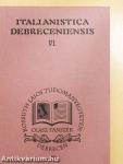 Italianistica Debreceniensis VI.
