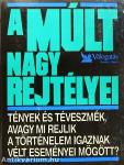 A múlt nagy rejtélyei