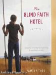The Blind Faith Hotel