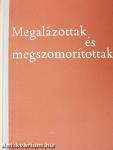 Megalázottak és megszomorítottak