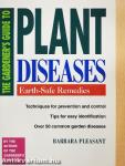 The Gardener's Guide to Plant Diseases