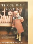 Those who Save Us