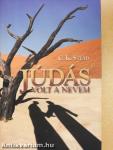 Júdás volt a nevem