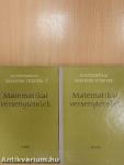 Matematikai versenytételek I-II.