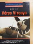 Véres Vizcaya