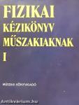 Fizikai kézikönyv műszakiaknak I-II.