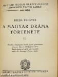 A magyar dráma története I-II.