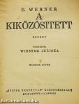 A kiközösitett I-III.