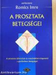 A prosztata betegségei