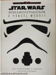 Star Wars - Rohamosztagosok a páncél mögött