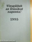 Vizsgáljuk az Írásokat naponta! 1995