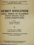 A német nyelvnek szóban, irásban és olvasásban tanitó nélkül való alapos elsajátitására