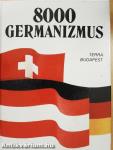 8000 germanizmus