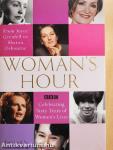 Woman's Hour From Joyce Grenfell to Sharon Osbourne