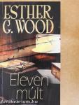 Eleven múlt