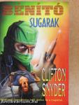 Bénító sugarak