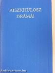 Aiszkhülosz drámái