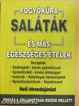 Saláták és más egészséges ételek