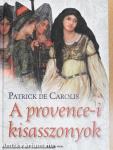 A provence-i kisasszonyok