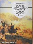 Csaták, hadvezérek, katonák a XVIII. században